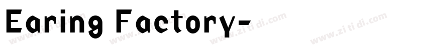 Earing Factory字体转换